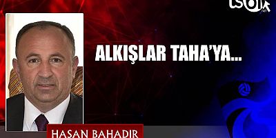 Hasan Bahadır'ın yazısı...