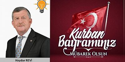 Haydar Revi'den Kurban Bayramı Mesajı