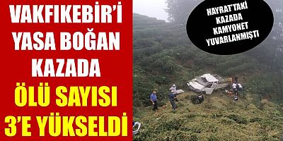 Hayrat’taki kazada 3 kişi öldü