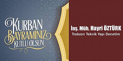 Hayri Öztürk'ten Bayram Mesajı