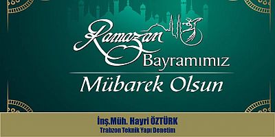 Hayri Öztürk'ten Bayram Mesajı