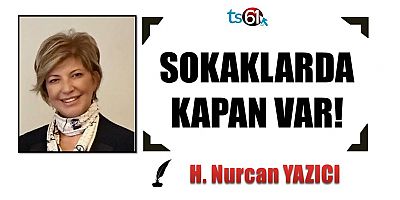 Hayriye Nurcan Yazıcı'nın yazısı...