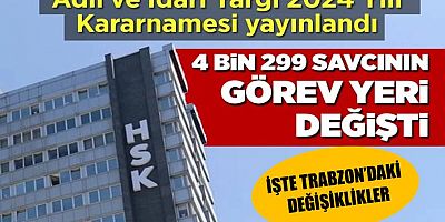 HSK yeni kararnameyi yayınladı: 4 bin 299 savcının görev yeri değişti