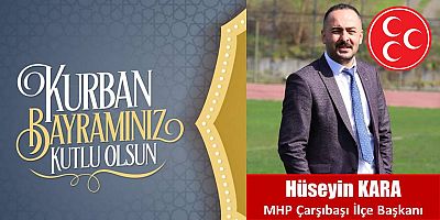 Hüseyin Kara'dan Bayram Mesajı