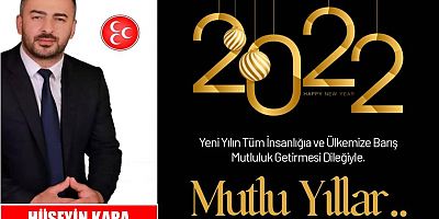 Hüseyin Kara'dan Yeni Yıl Mesajı