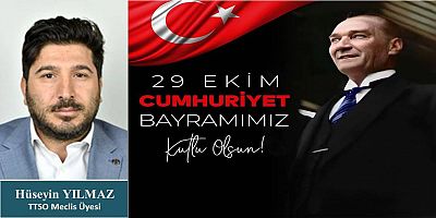 Hüseyin Yılmaz'dan Cumhuriyet Bayramı Kutlaması