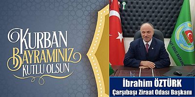 İbrahim Öztürk'ten Bayram Mesajı