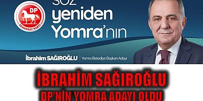 İbrahim Sağıroğlu Demokrat Parti Yomra Belediye Başkan Adayı oldu