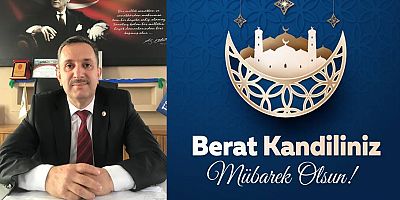 İsmail Saka'dan Berat Kandili Mesajı