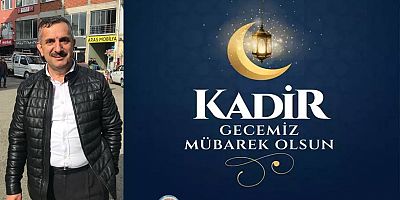 İsmail Saka'dan Kadir Gecesi Mesajı