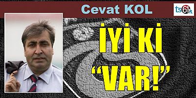 İYİ Kİ 