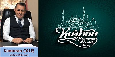 Kamuran Çalış'tan Bayram Mesajı