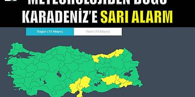 Karadeniz'e sel ve fırtına uyarısı
