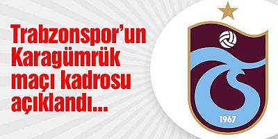 Karagümrük Maçı Kadrosu Belli Oldu!