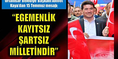 Kaya: “Yaşanan süreç milletimizi ihanetle karşı karşıya bırakmıştır”