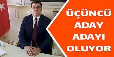 Kaymakam Üçüncü, AK Parti’den aday adayı oluyor