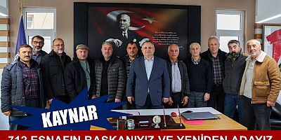 Kaynar: 712 esnafın başkanıyız ve yeniden adayız