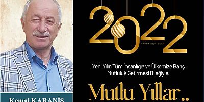 Kemal Karanis'ten Yeni Yıl Mesajı