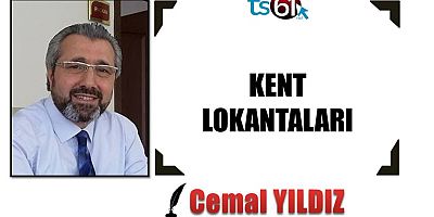 KENT LOKANTALARI
