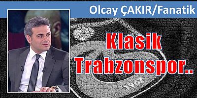 Klasik Trabzonspor...