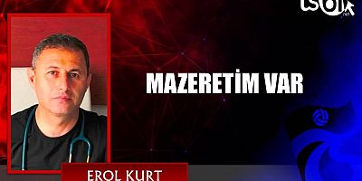 MAZERETİM VAR