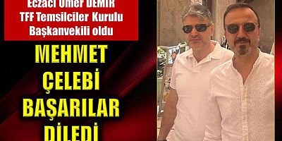 Mehmet Çelebi başarılar diledi