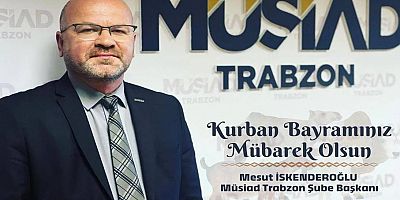 Mesut İskenderoğlu'ndan Kurban Bayramı mesajı