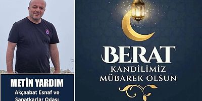 Metin Yardım'dan Berat Kandili Mesajı