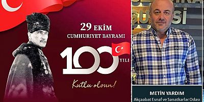 Metin Yardım'dan Cumhuriyet Bayramı mesajı...