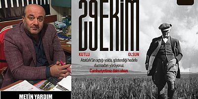 Metin Yardım'dan Cumhuriyet Bayramı Mesajı