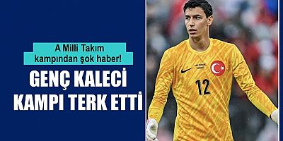 Milli takımda şok haber! Kampı terk etti