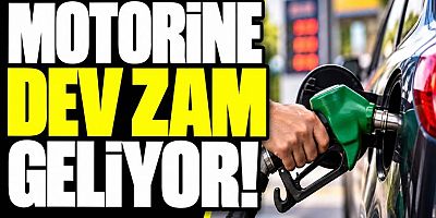 Motorine büyük zam geliyor!