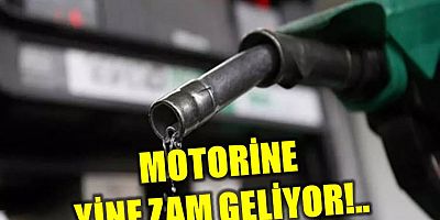 Motorine Yine Zam Geliyor