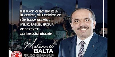 Muhammet Balta'dan Berat Kandili Mesajı