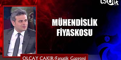 MÜHENDİSLİK FİYASKOSU