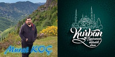 Murat Koç'tan Kurban Bayramı Tebriği