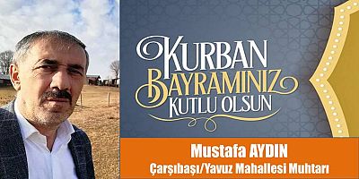 Mustafa Aydın'dan Bayram Mesajı