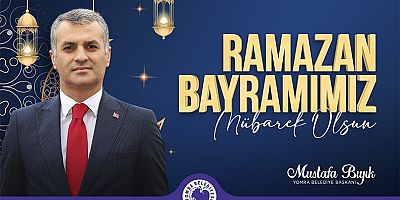 Mustafa Bıyık'tan Ramazan Bayramı Mesajı