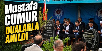 Mustafa Cumur Unutulmadı