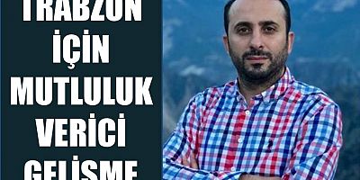 Mutluluk Verici Bir Gelişme