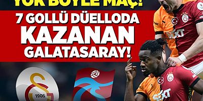 Nefes kesen dev maç Galatasaray'ın! Tam 7 gol