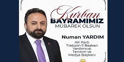 Numan Yardım'dan Kurban Bayramı Mesajı