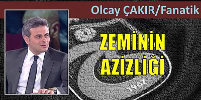 Olcay Çakır'ın maç yazısı...