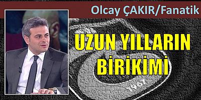 Olcay Çakır'ın maç yazısı...