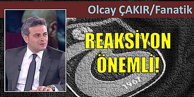Olcay Çakır'ın maç yazısı...