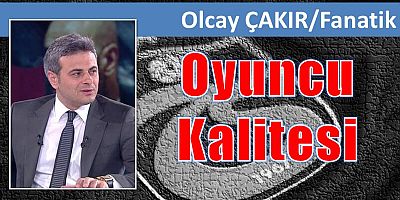 Oyuncu Kalitesi