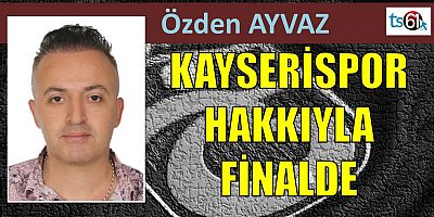 Özden Ayvaz'ın maç yazısı...