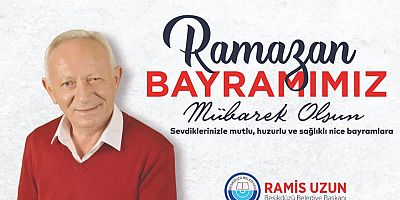 Ramis Uzun'dan Bayram Mesajı