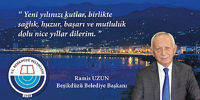 RAMİS UZUN'DAN YENİ YIL KUTLAMASI