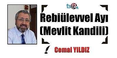 Rebiülevvel Ayı (Mevlit Kandili)